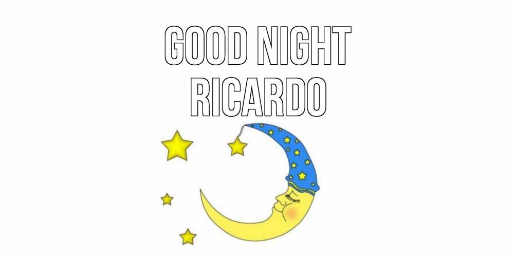 Greetings card с именем, Ricardo Good night месяц Greetings with text for free download 