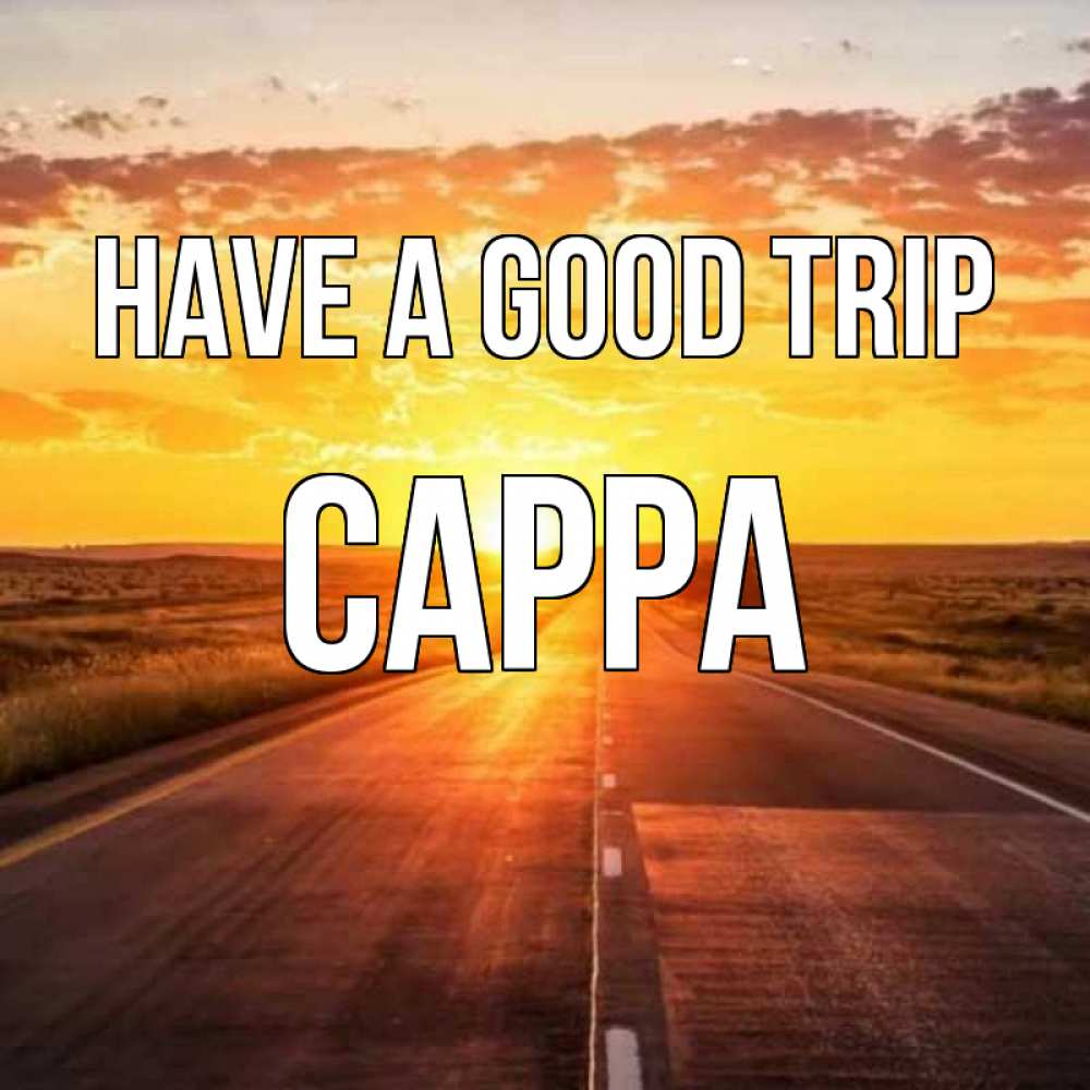 Greetings card с именем, Сарра Have a good trip солнечный свет, закат Greetings with text for free download 