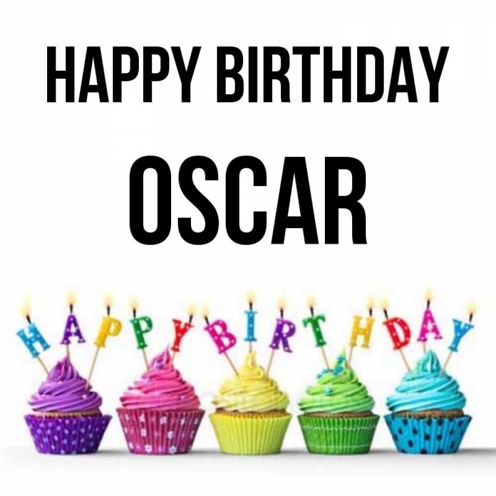 Greetings card с именем, Oscar Happy Birthday открытка ко дню рождения с разноцветными вкусняшками Greetings with text for free download 