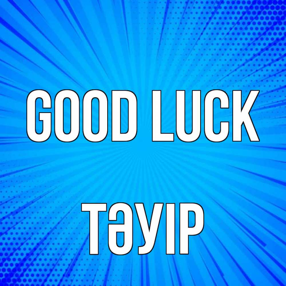 Greetings card с именем, ТӘУІР Good luck на удачу Greetings with text for free download 