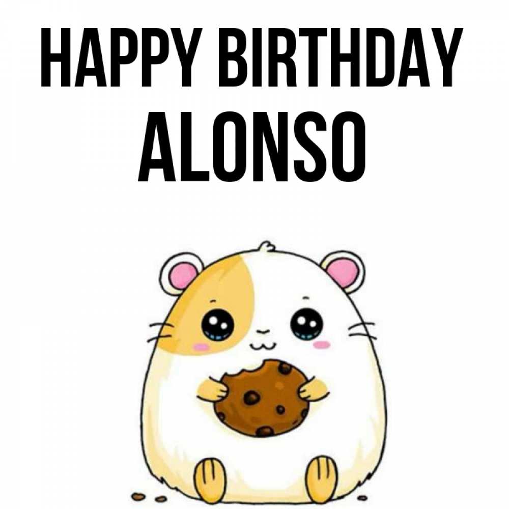 Greetings card с именем, Alonso Happy Birthday с днюхой Greetings with text for free download 