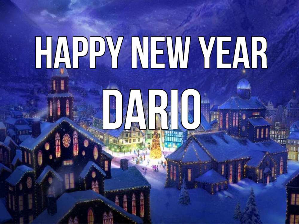 Greetings card с именем, Dario Happy New Year новый год Greetings with text for free download 