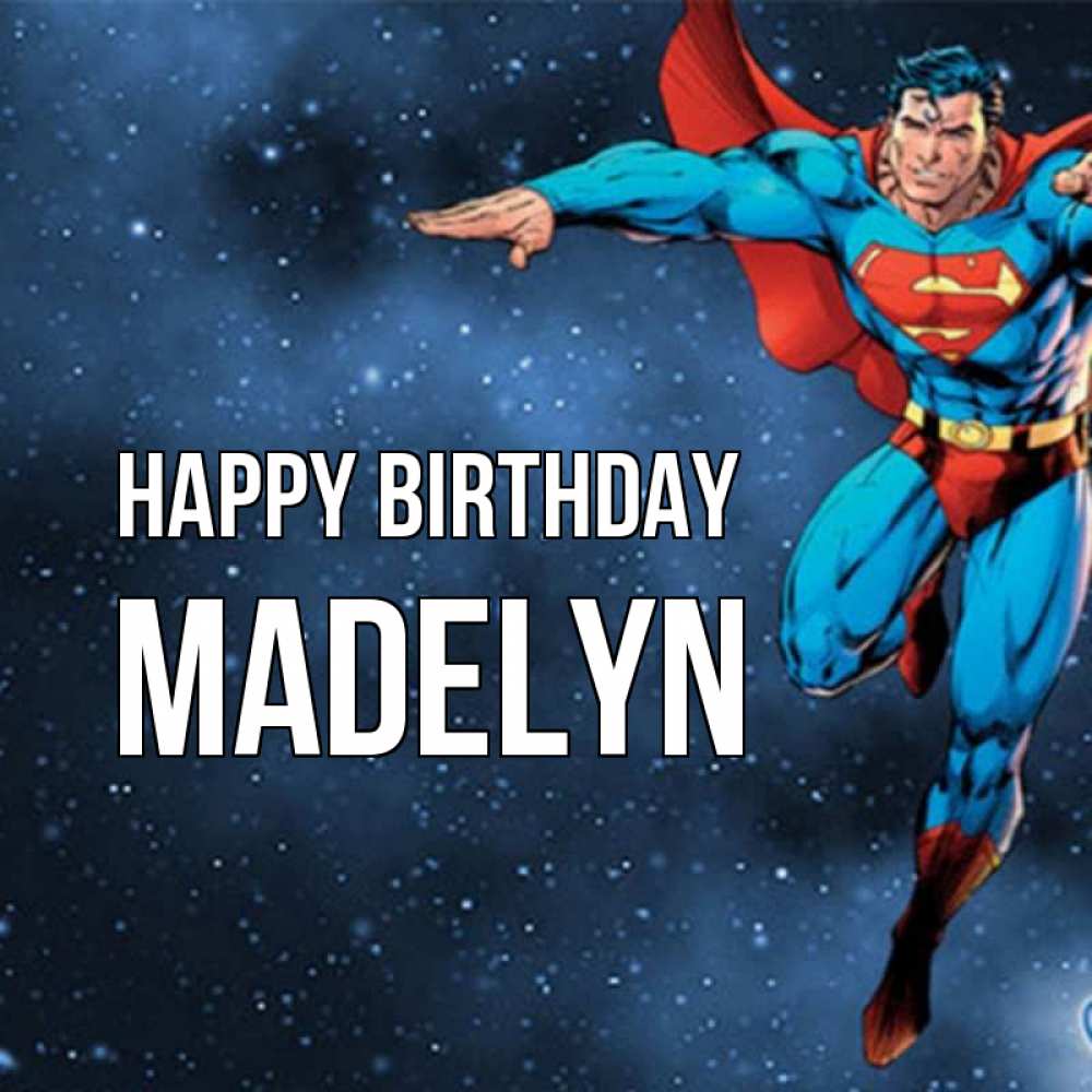 Greetings card с именем, Madelyn Happy Birthday супергерой Greetings with text for free download 
