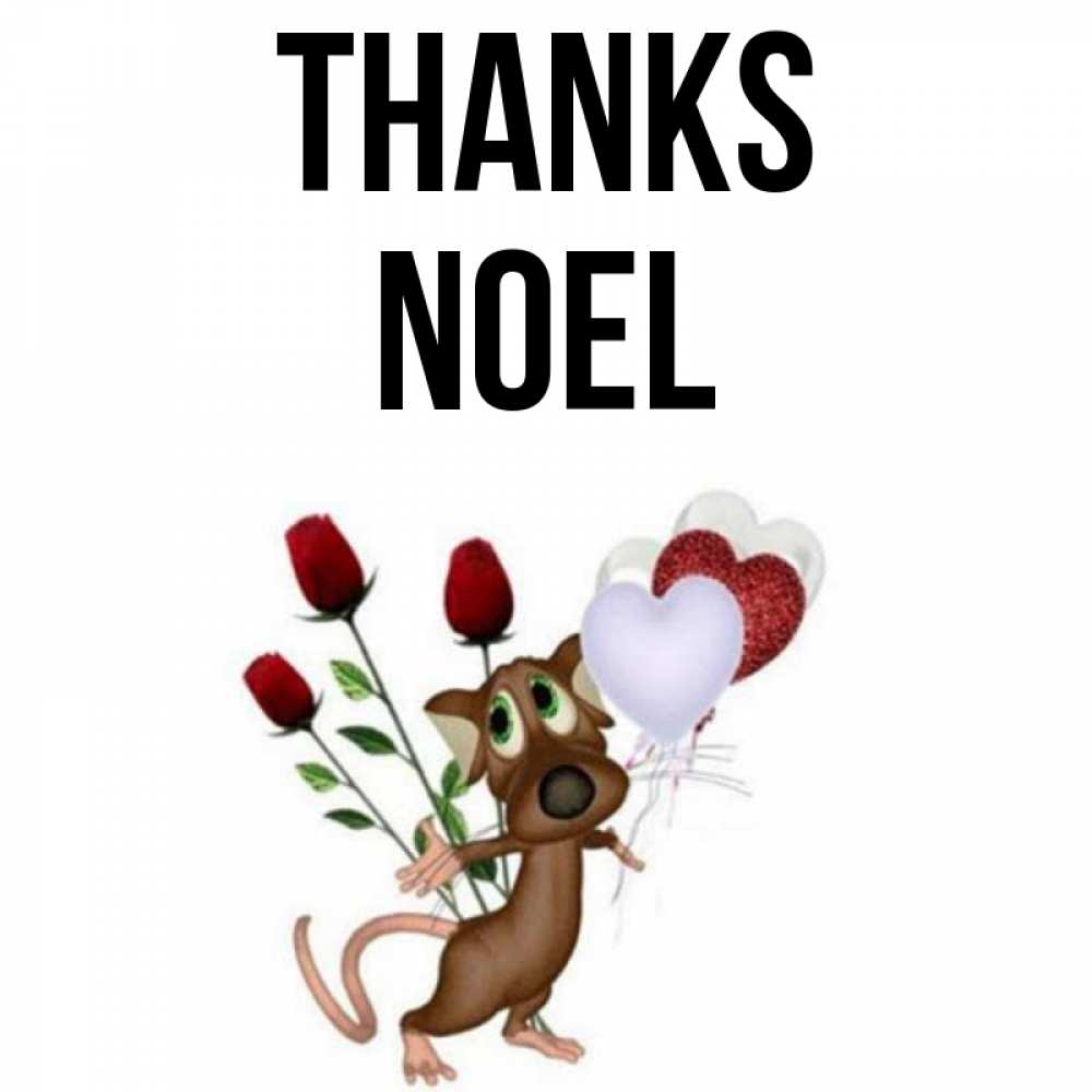 Greetings card с именем, Noel Thanks песик с шариками в форме сердец Greetings with text for free download 
