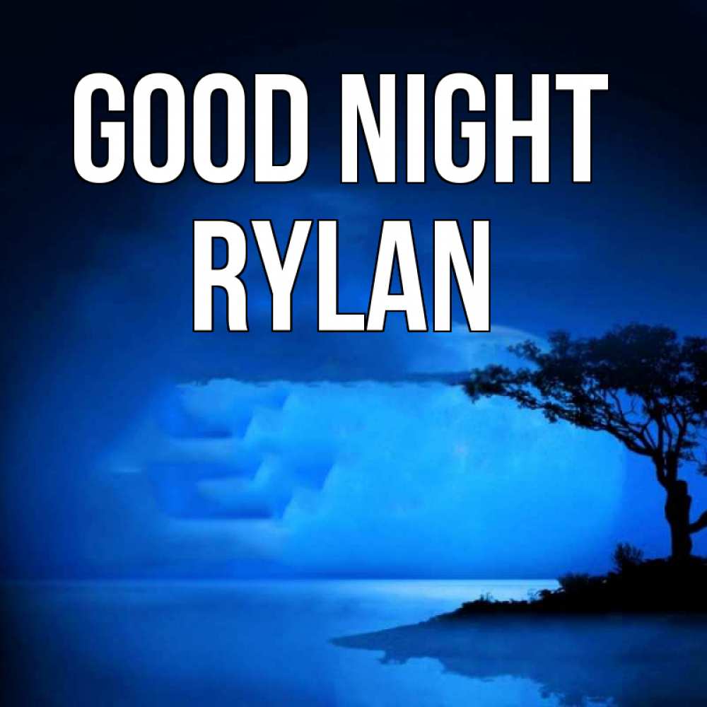 Greetings card с именем, Rylan Good night ночное побережье Greetings with text for free download 