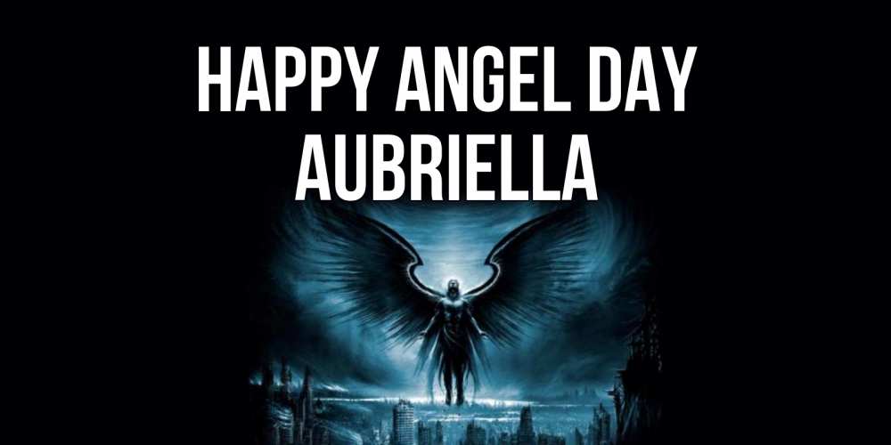 Greetings card с именем, Aubriella happy angel day ангел, день ангела Greetings with text for free download 
