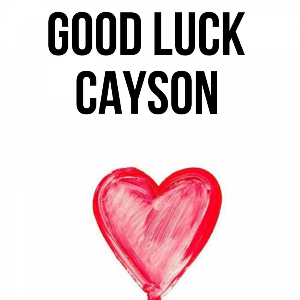 Greetings card с именем, Cayson Good luck рисунок маркером Greetings with text for free download 