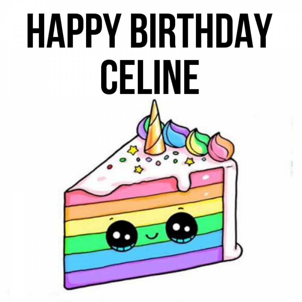 Greetings card с именем, Celine Happy Birthday с днем варенья Greetings with text for free download 