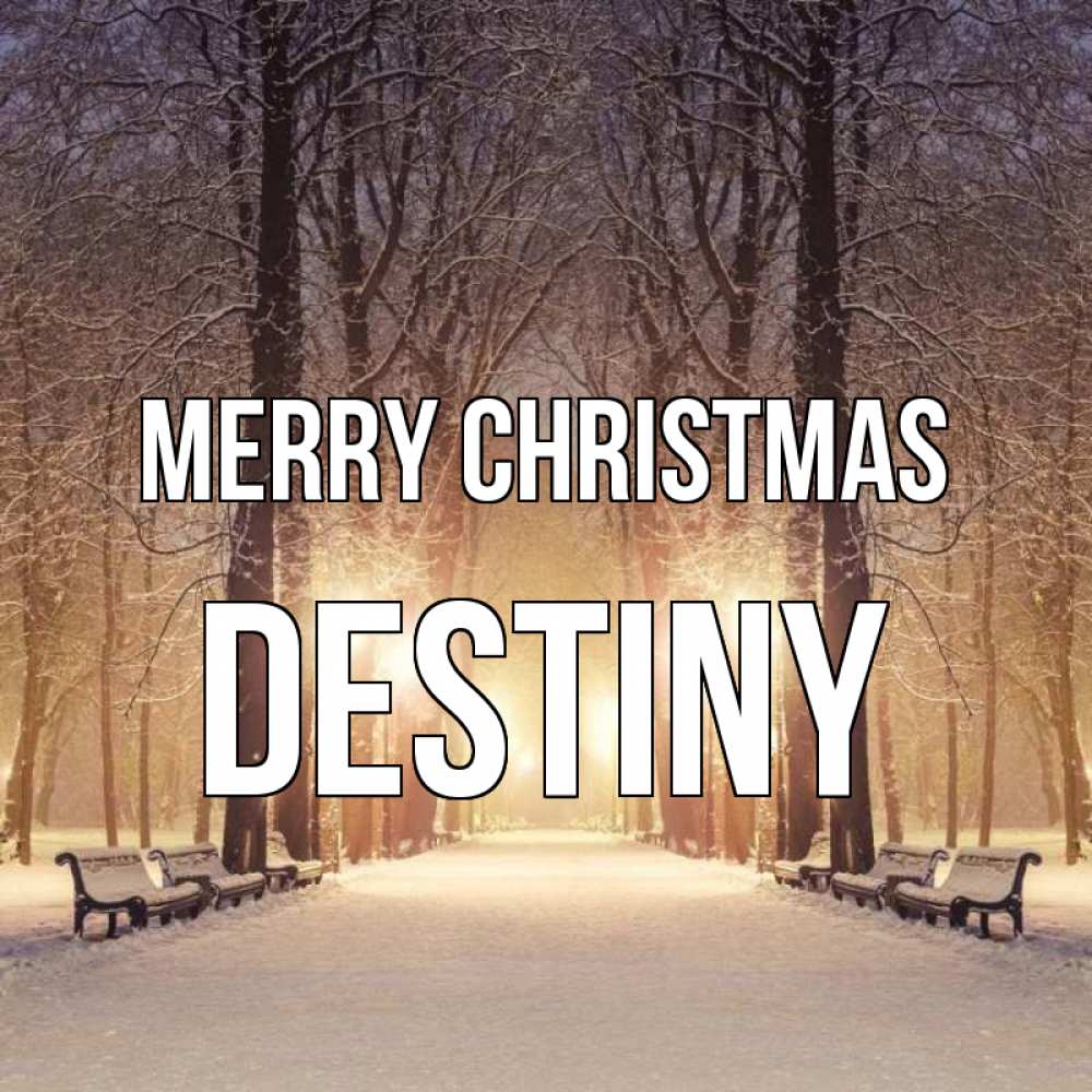 Greetings card с именем, Destiny Merry Christmas зима, парк, фонарь, лес Greetings with text for free download 