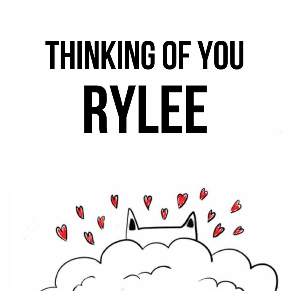 Greetings card с именем, Rylee Thinking of you кот за облаком Greetings with text for free download 