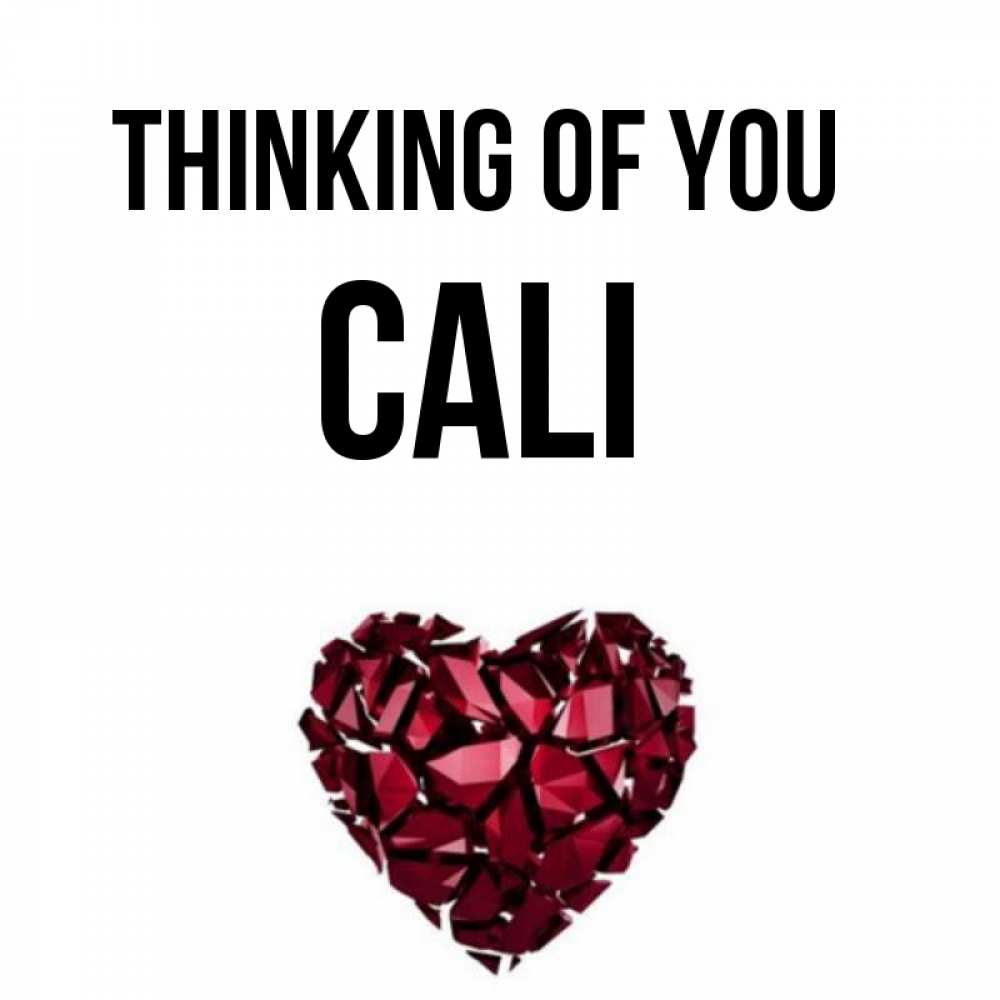 Greetings card с именем, Cali Thinking of you рубиновое 1 Greetings with text for free download 