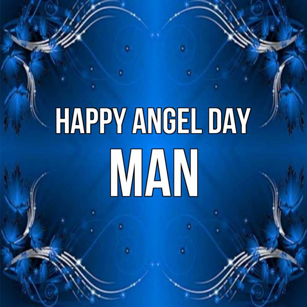 Greetings card с именем, man happy angel day красивая рамочка с узорами Greetings with text for free download 