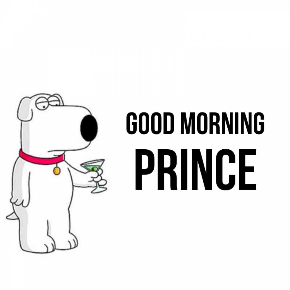Greetings card с именем, Prince Good morning герои мультфильмов белый пес Greetings with text for free download 