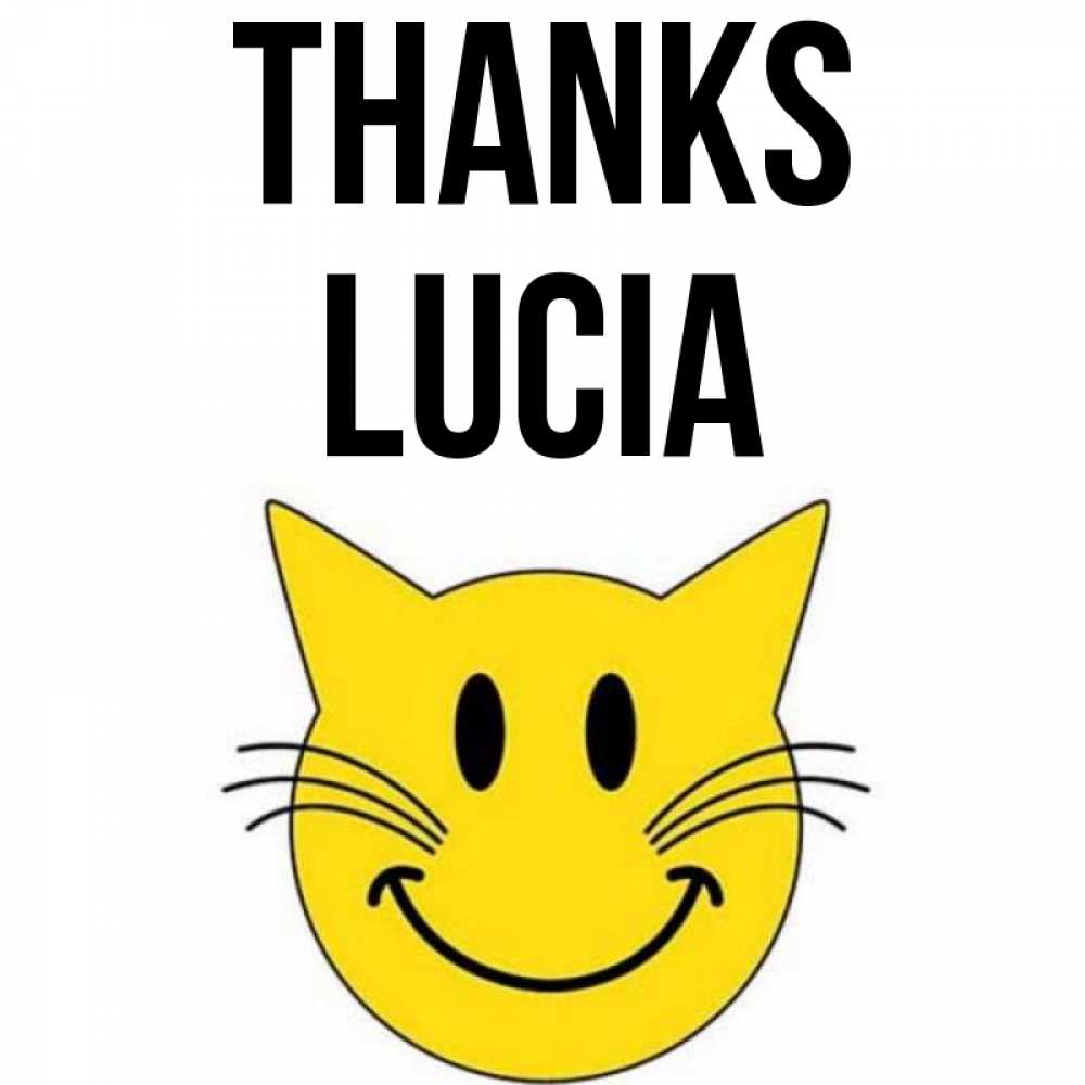 Greetings card с именем, Lucia Thanks улыбающийся смайл кот Greetings with text for free download 