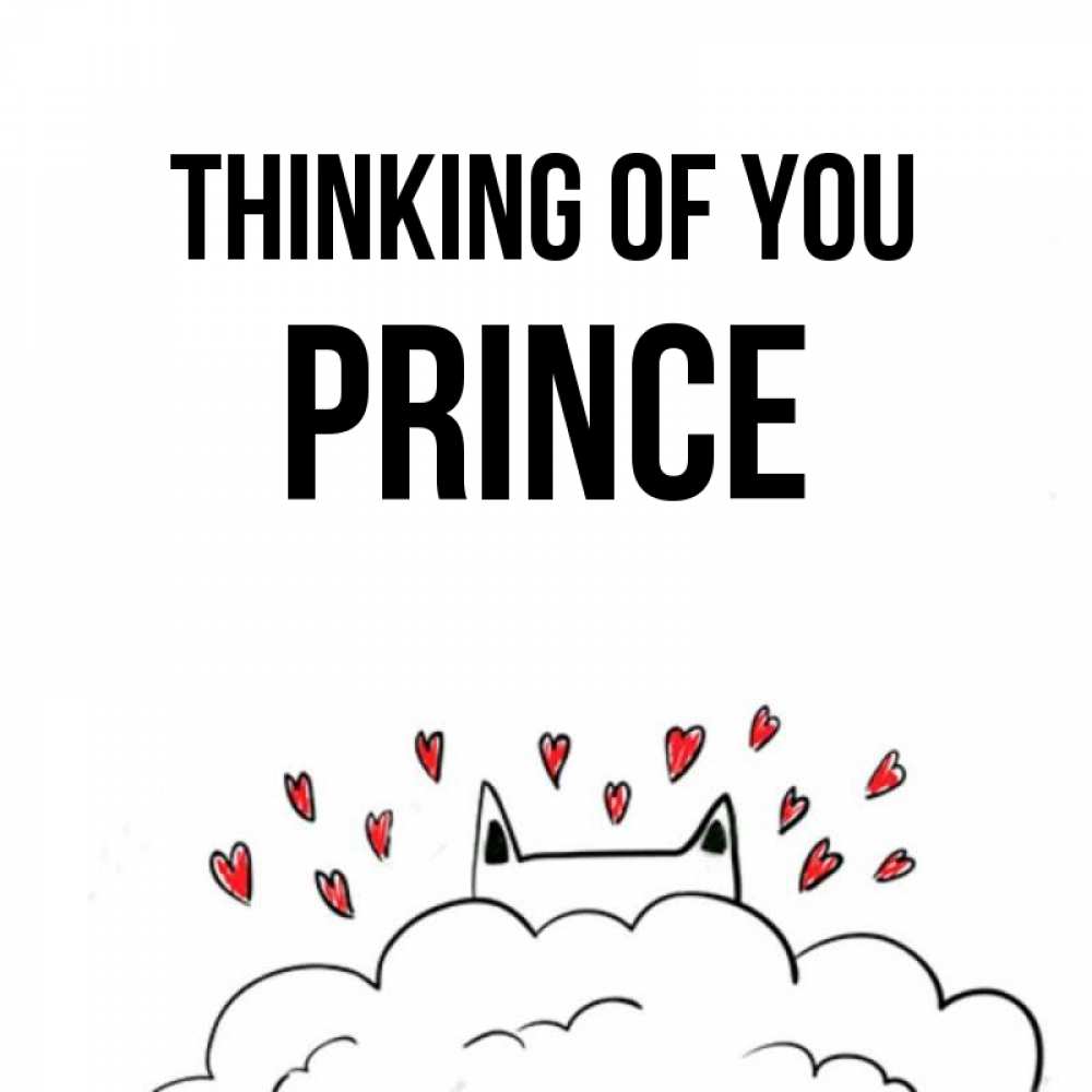 Greetings card с именем, Prince Thinking of you кот за облаком Greetings with text for free download 