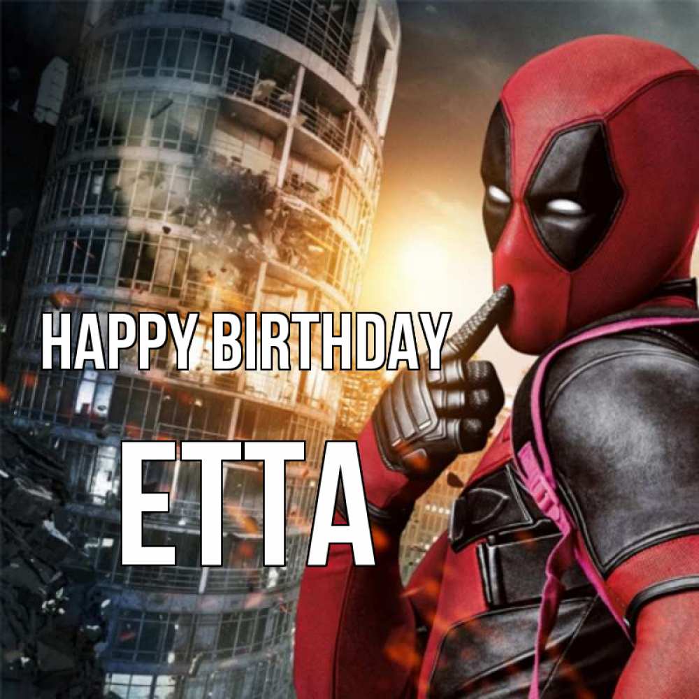 Greetings card с именем, Etta Happy Birthday с супергероями Greetings with text for free download 