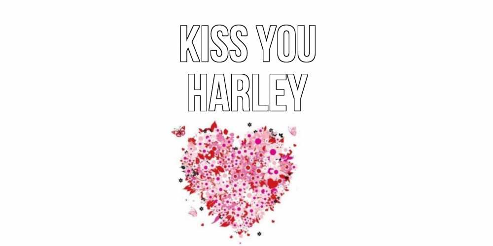 Greetings card с именем, Harley Kiss you сердце Greetings with text for free download 