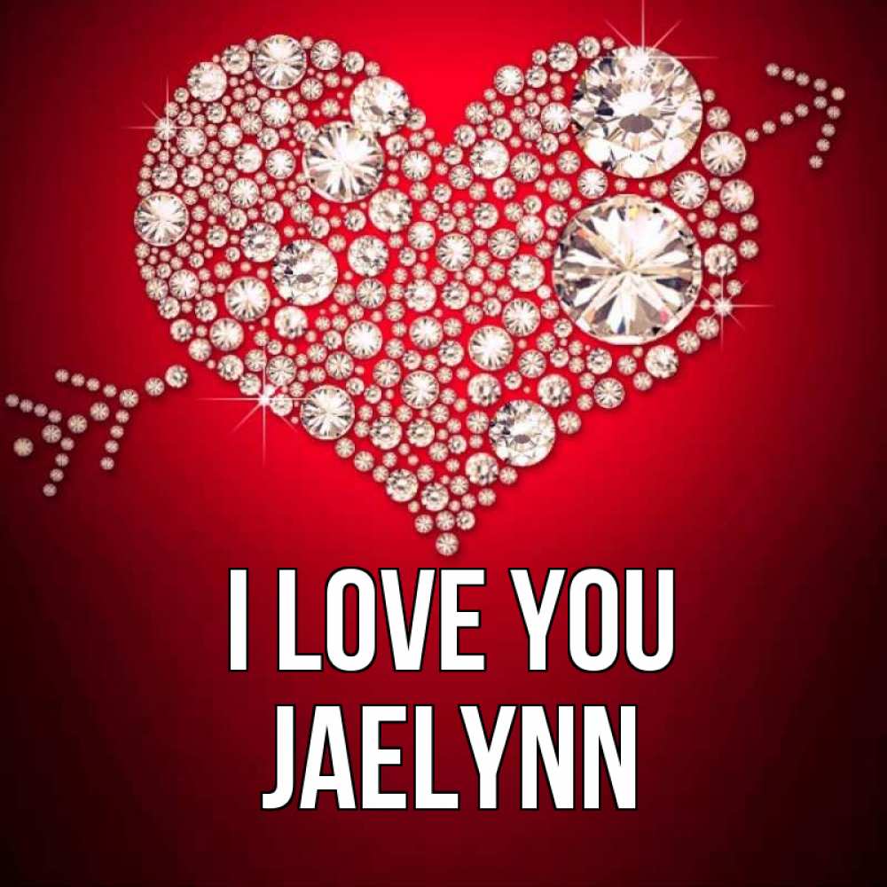 Greetings card с именем, Jaelynn I love you стрела купидона Greetings with text for free download 