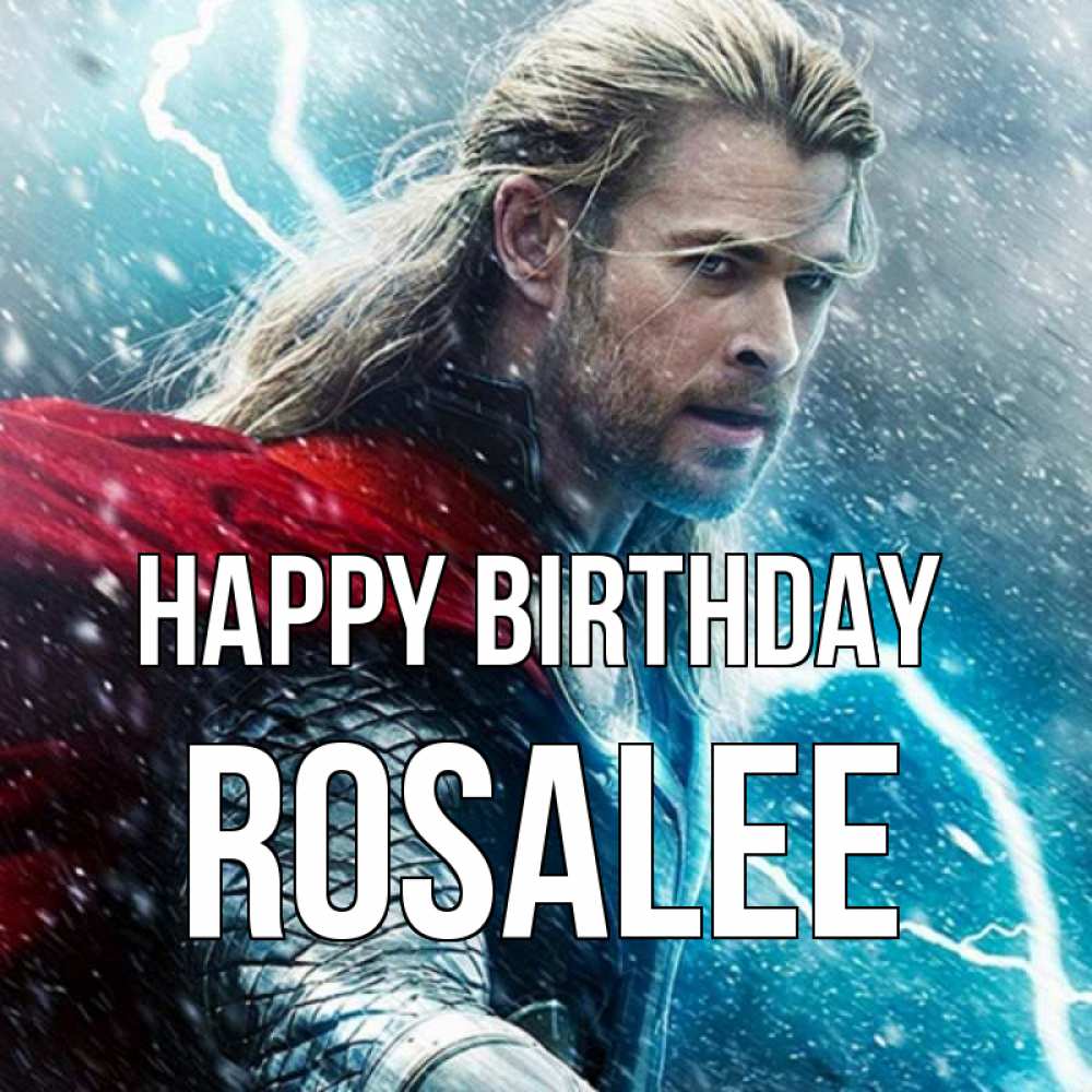 Greetings card с именем, Rosalee Happy Birthday марвел боги Greetings with text for free download 