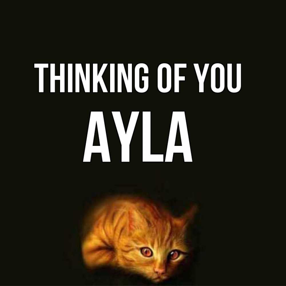 Greetings card с именем, Ayla Thinking of you рыжий Greetings with text for free download 