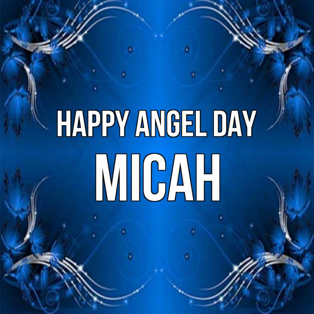 Greetings card с именем, Micah happy angel day красивая рамочка с узорами Greetings with text for free download 