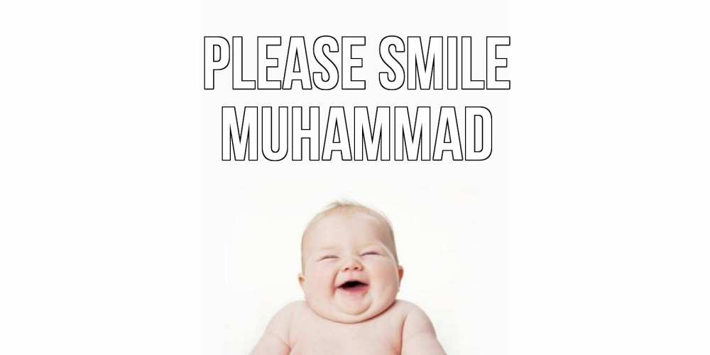 Greetings card с именем, Muhammad Please smile ребенок Greetings with text for free download 