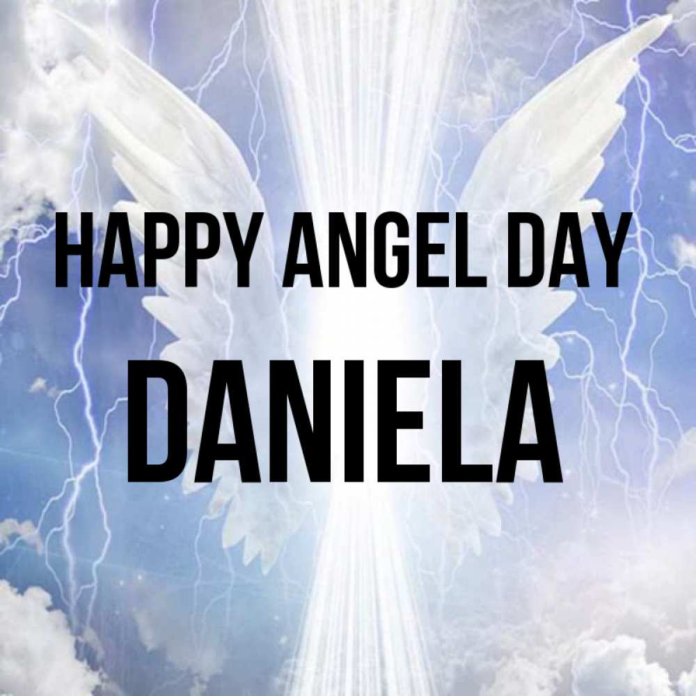 Greetings card с именем, Daniela happy angel day молнии на небе и свет Greetings with text for free download 