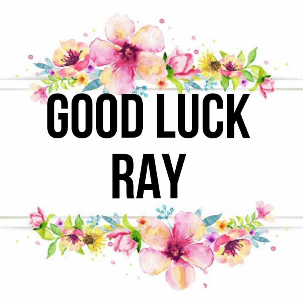 Greetings card с именем, Ray Good luck пусть повезет 1 Greetings with text for free download 