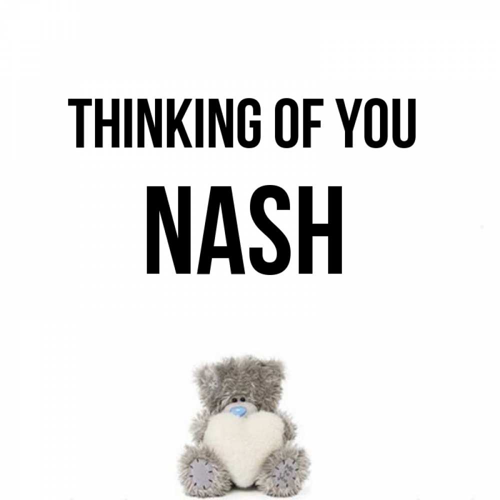 Greetings card с именем, Nash Thinking of you тедди с сердечком для любимой Greetings with text for free download 