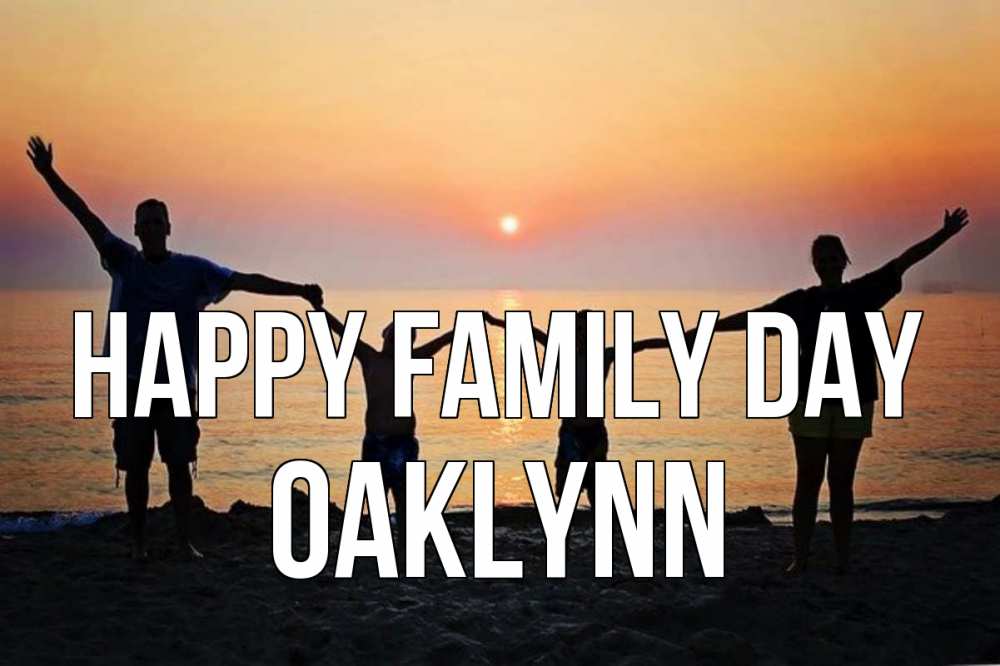 Greetings card с именем, Oaklynn happy family day мама, папа, дети, дочка,сын, море, пляж, закат Greetings with text for free download 