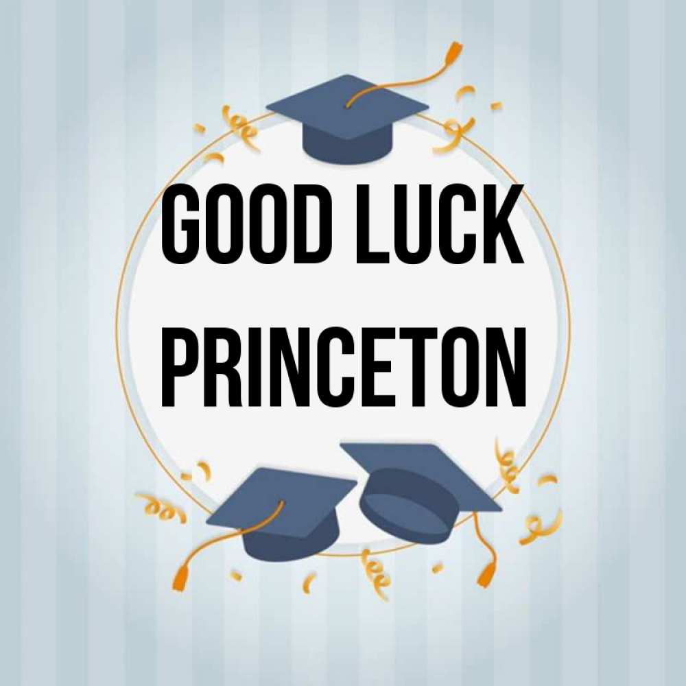 Greetings card с именем, Princeton Good luck для студентов Greetings with text for free download 