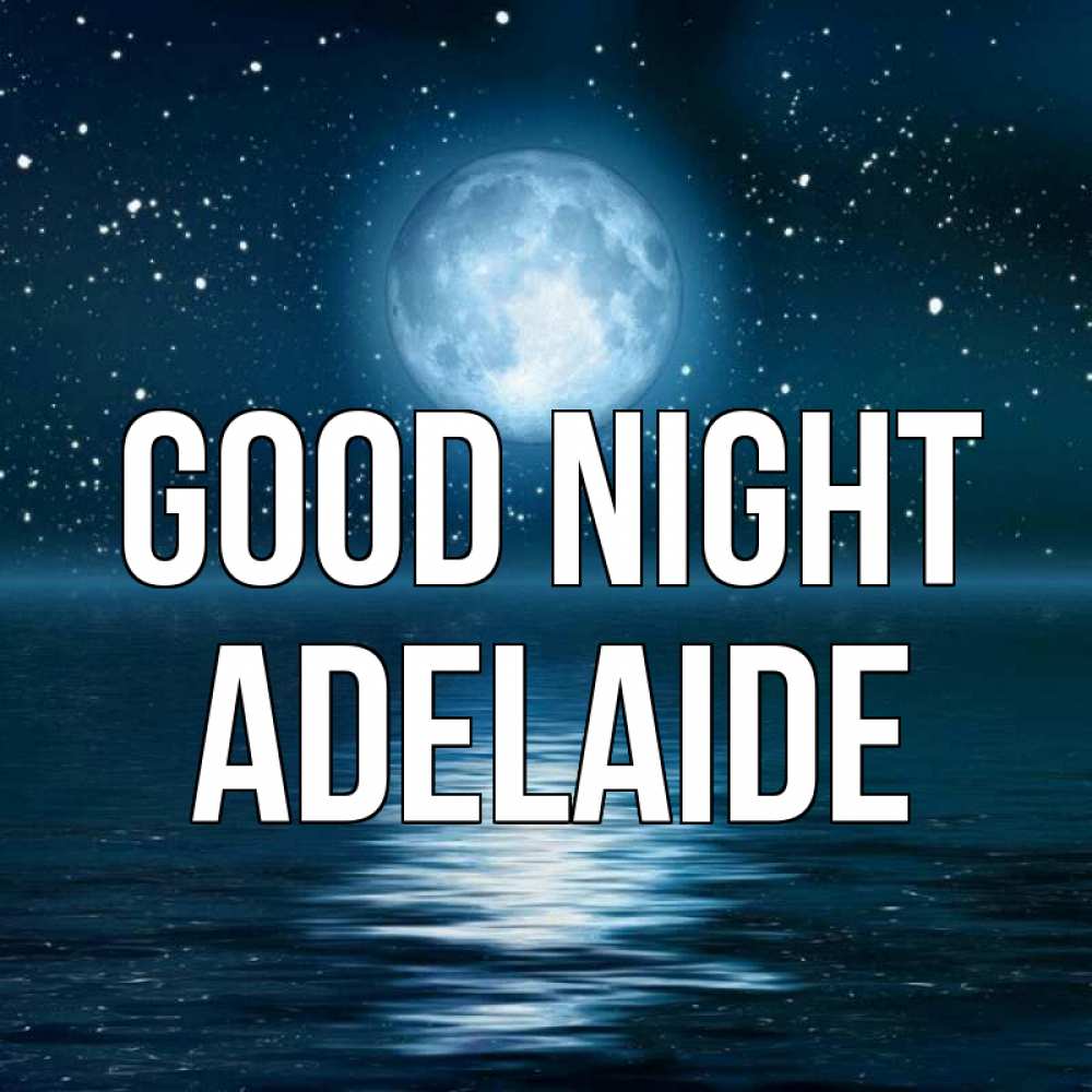 Greetings card с именем, Adelaide Good night звезды Greetings with text for free download 