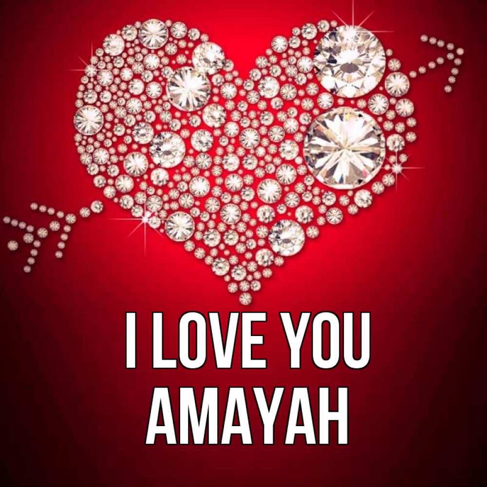 Greetings card с именем, Amayah I love you стрела купидона Greetings with text for free download 