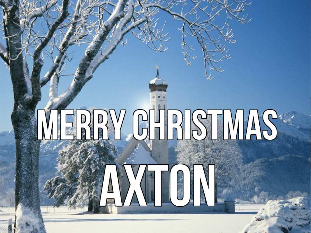 Greetings card с именем, Axton Merry Christmas зима, храм, костел Greetings with text for free download 