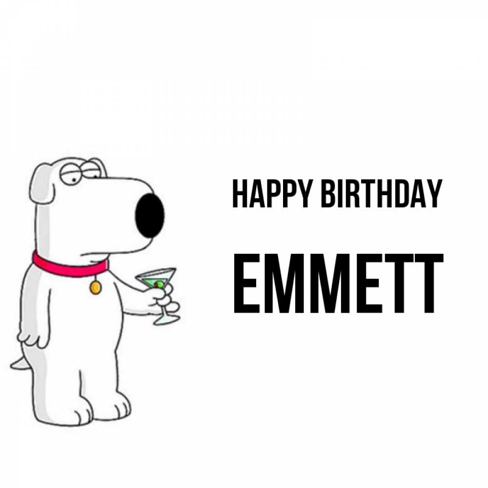 Greetings card с именем, Emmett Happy Birthday песик с оливками Greetings with text for free download 