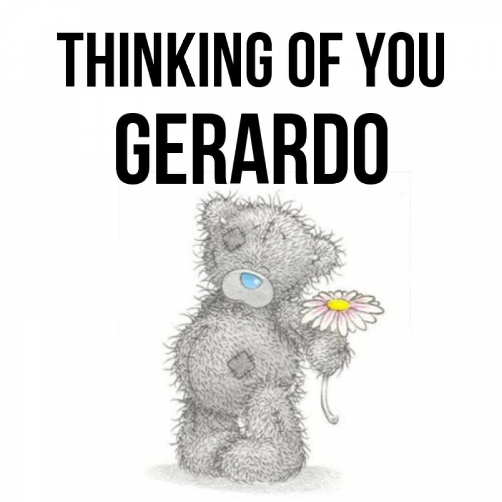 Greetings card с именем, Gerardo Thinking of you мысли только о тебе Greetings with text for free download 