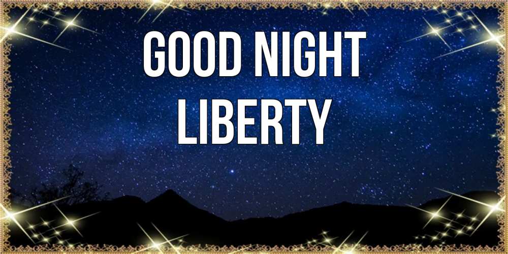Greetings card с именем, Liberty Good night млечный путь Greetings with text for free download 
