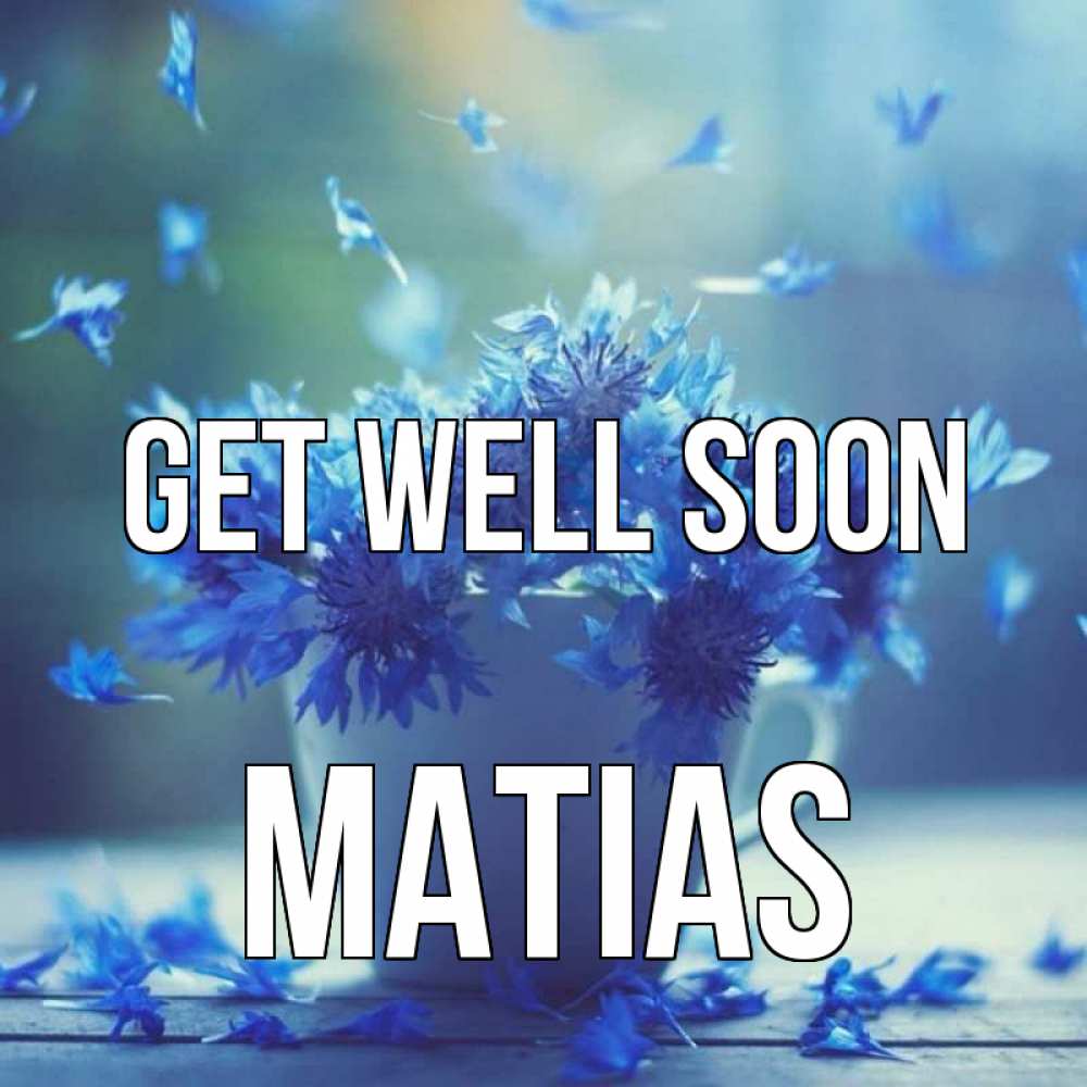 Greetings card с именем, Matias Get well soon кружка с зельем и цветами Greetings with text for free download 