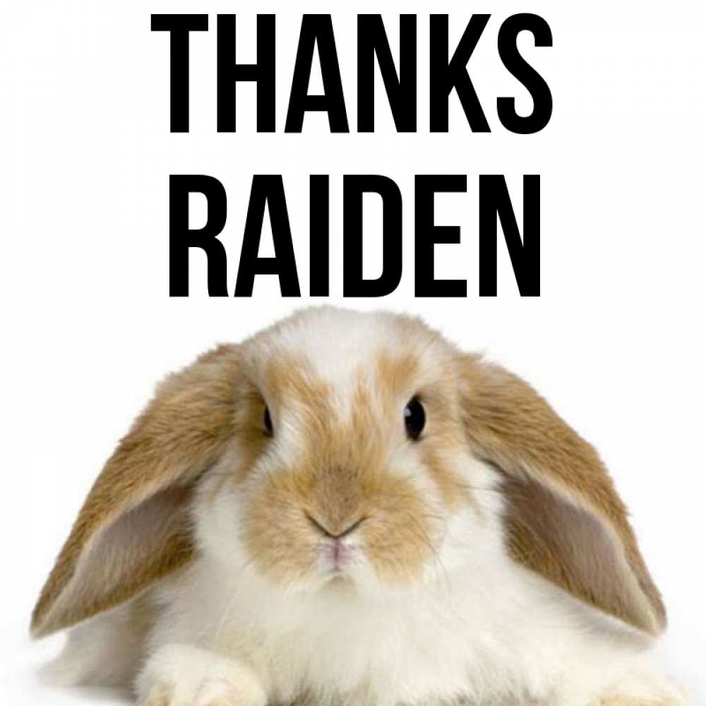 Greetings card с именем, Raiden Thanks коричнево белый заяц Greetings with text for free download 