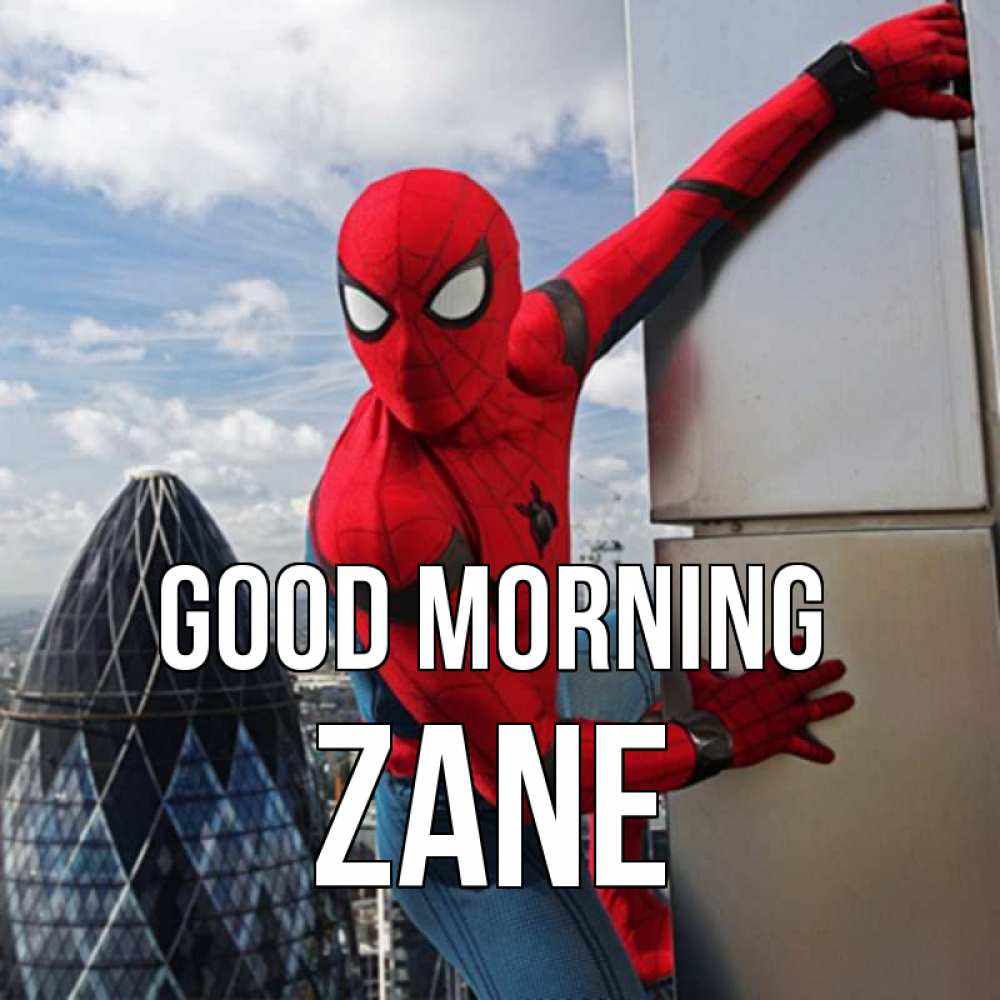 Greetings card с именем, Zane Good morning марвел герои Greetings with text for free download 