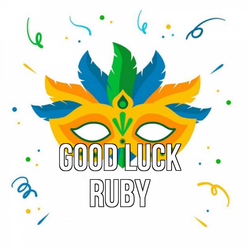 Greetings card с именем, Ruby Good luck конфети Greetings with text for free download 