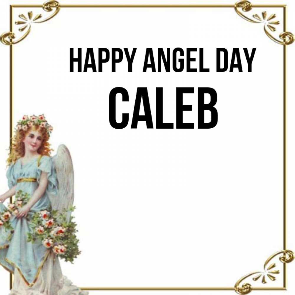 Greetings card с именем, Caleb happy angel day с именинами от девушки ангела Greetings with text for free download 