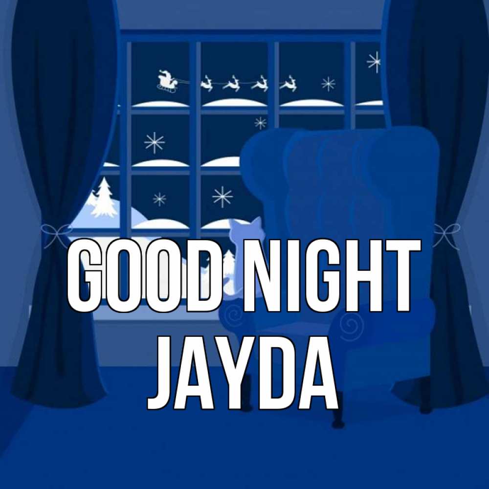 Greetings card с именем, Jayda Good night зимняя тема Greetings with text for free download 