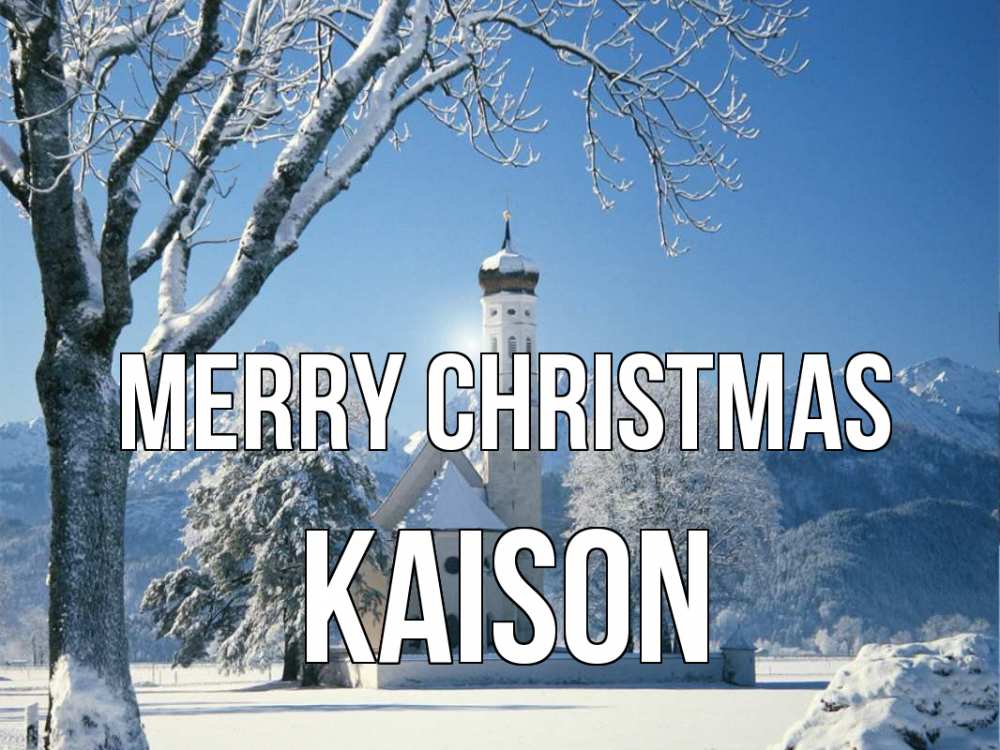 Greetings card с именем, Kaison Merry Christmas зима, храм, костел Greetings with text for free download 