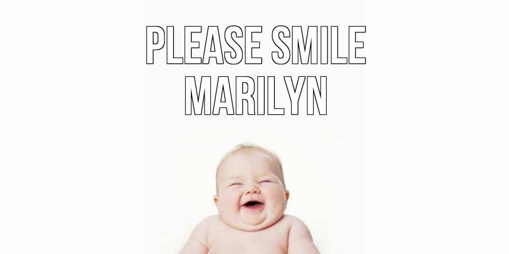 Greetings card с именем, Marilyn Please smile ребенок Greetings with text for free download 