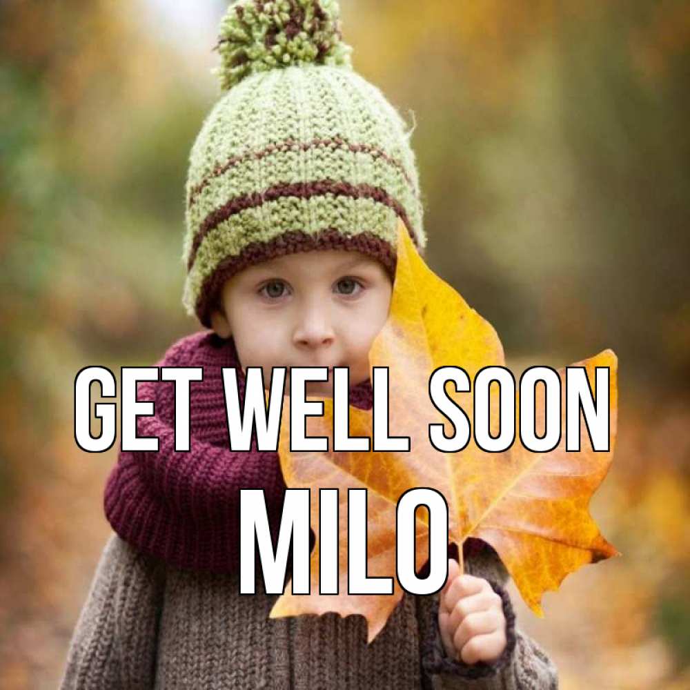 Greetings card с именем, Milo Get well soon дышим свежим воздухом Greetings with text for free download 