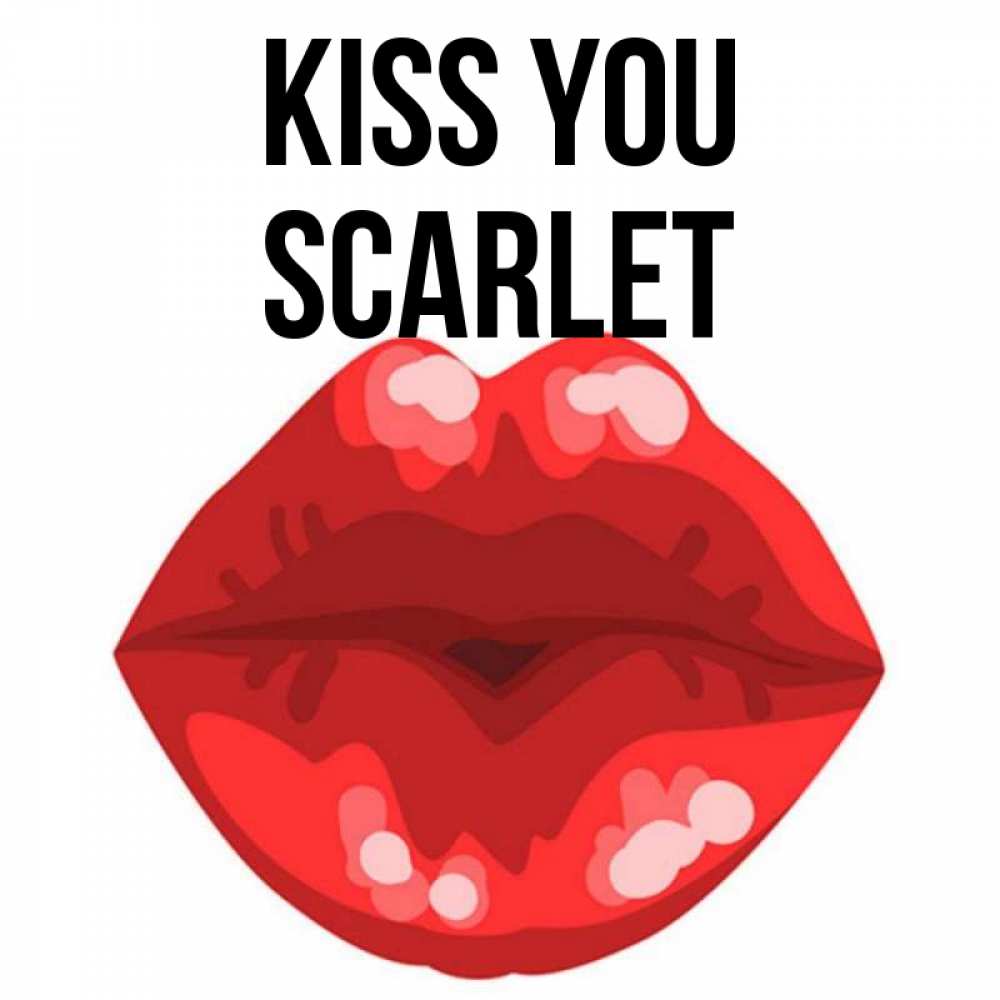 Greetings card с именем, Scarlet Kiss you отправить открытку с поцелуем бесплатно и скачать для парня Greetings with text for free download 