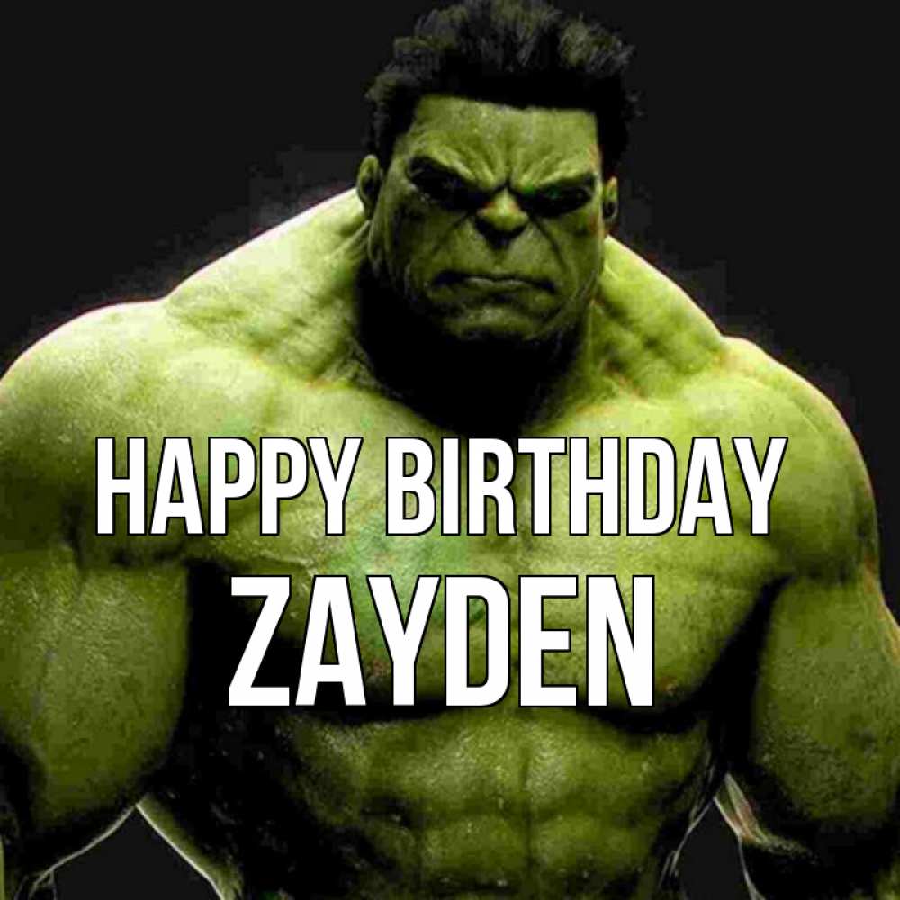 Greetings card с именем, Zayden Happy Birthday зеленый супергерой марвел Greetings with text for free download 