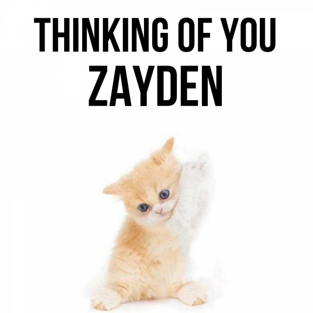 Greetings card с именем, Zayden Thinking of you зверушки и милота Greetings with text for free download 