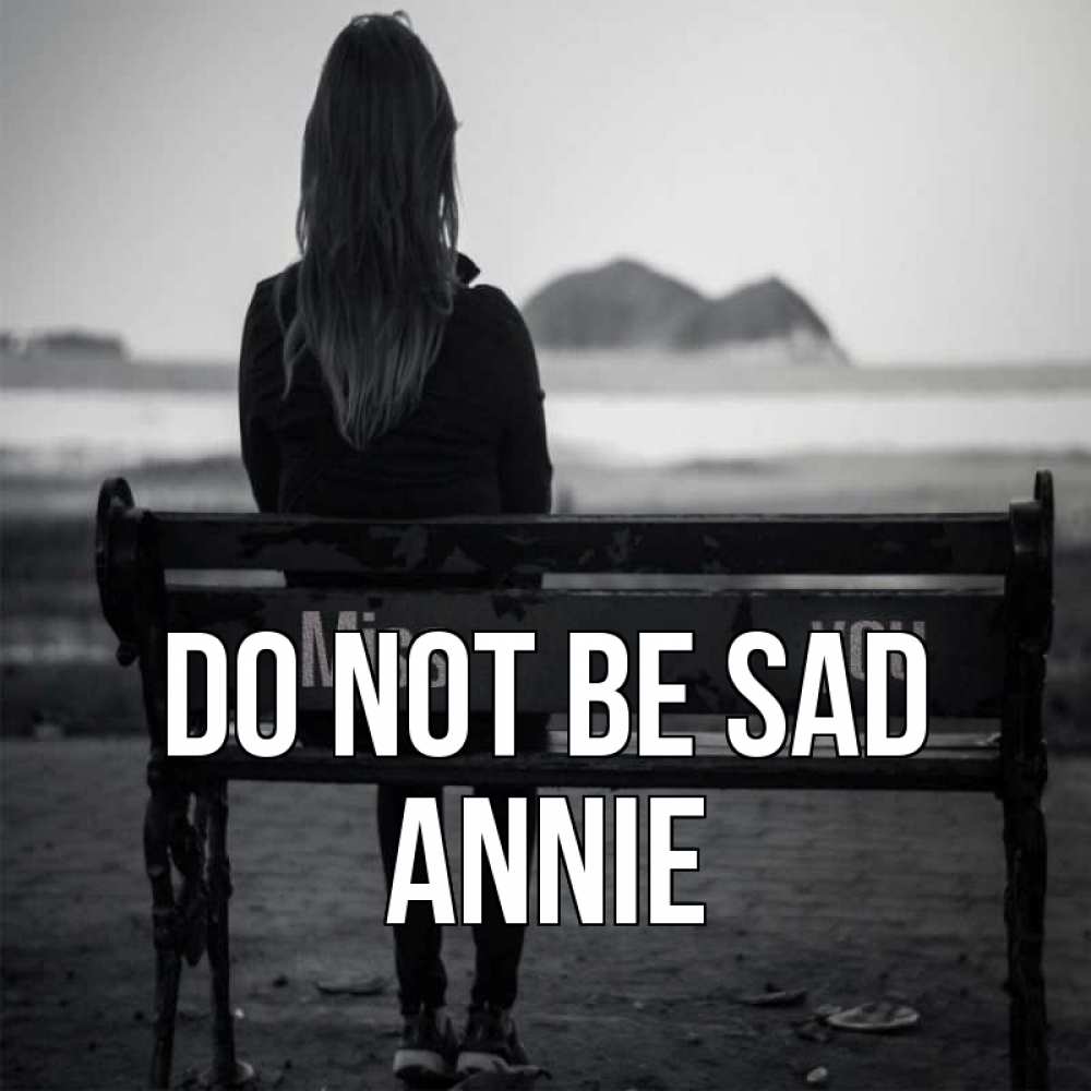 Greetings card с именем, Annie Do not be sad смотрит на скалы Greetings with text for free download 